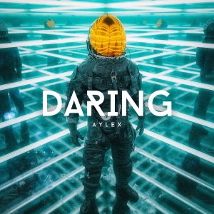 DARING  (DUBSTEP/TRAP)