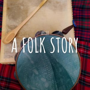 A folk story  (Folk)