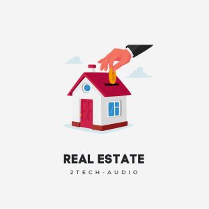 Real Estate (CORPORATE) - 2TECH-AUDIO