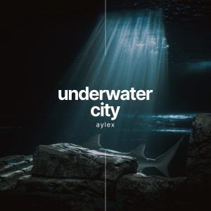 Underwater City (SOUNDSCAPES)