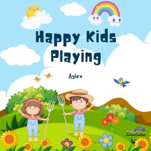 Happy Kids Playing  (FUN)
