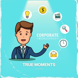 True Moments (CORPORATE) - 2TECH-AUDIO