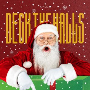 Deck The Halls (CHRISTMAS/HIP HOP)