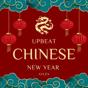 Upbeat Chinese New Year (ELECTRONIC)